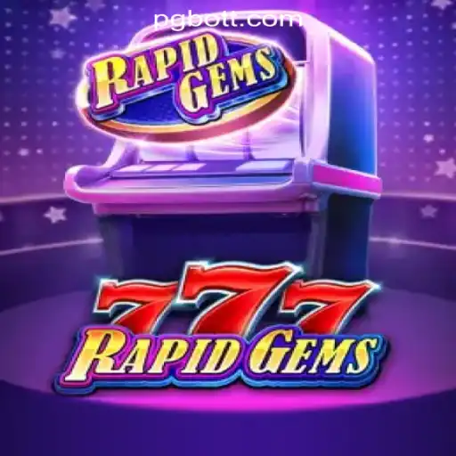 RapidGems777: Dive into the Thrills of PG.BOT Oficial Slots Brasil #1